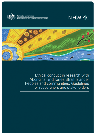 Ethical Conduct in Research With Aboriginal and Torres Straight Islander Peoples and Communities